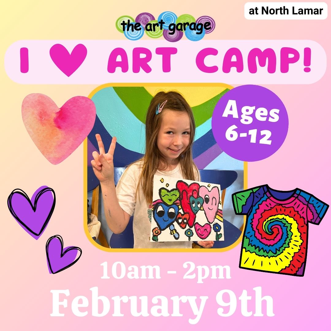 I Heart Art Art Camp North Lamar The Art Garage Austin